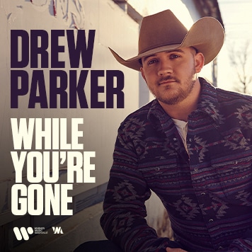 Drew Parker - While You're Gone